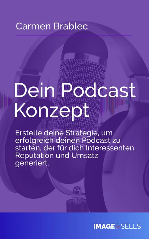 Dein Podcast-Konzept