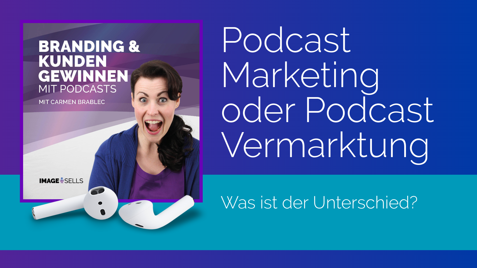 Podcast Marketing oder Podcast Vermarktung – was ist der Unterschied?